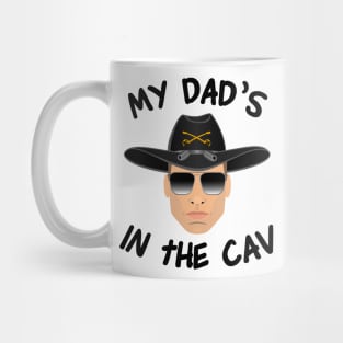 Gun Pilot - My Dad's in the CAV Mug